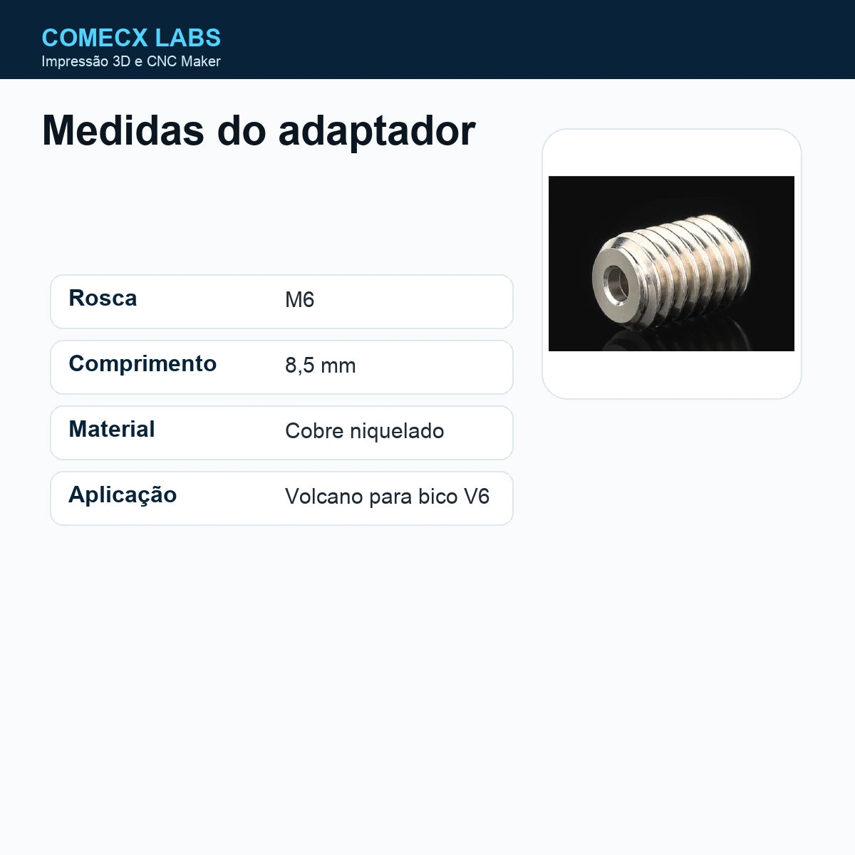 Medidas do adaptador Mellow Volcano para bico V6 em cobre niquelado - Comecx Labs